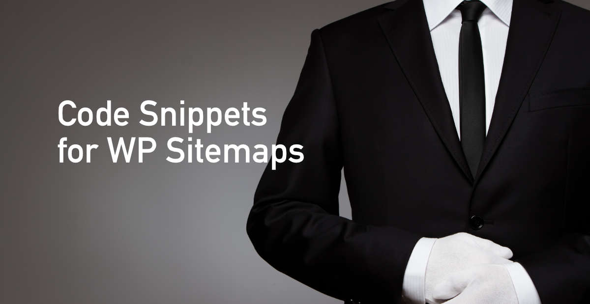 Code Snippets for WP Sitemaps